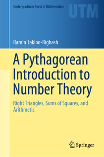 A Pythagorean Introduction to Number Theory - Right Triangles, Sums of Squares, and Arithmetic