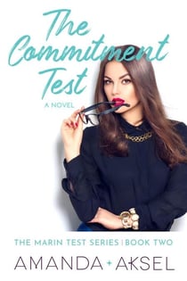The Commitment Test - The Marin Test Series, #2