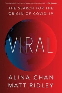 Viral - The Search for the Origin of Covid-19