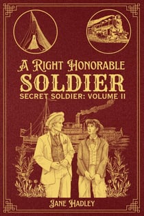 A Right Honorable Soldier - Secret Soldier, #2
