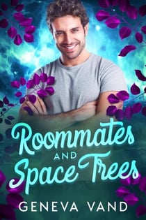 Roommates and Space Trees - Iska Universe, #2