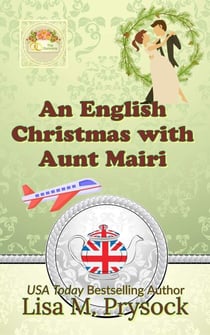An English Christmas with Aunt Mairi - The Duncans, #2