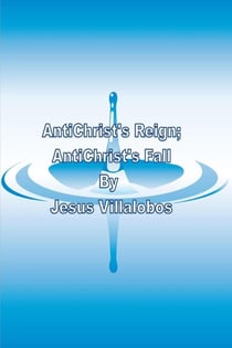 AntiChrist's Reign AntiChrist's Fall - AntiChrist's Birth, #5