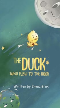 The Duck Who Flew to the Moon - Dani Ducklee, #1