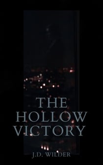 The Hollow Victory - Avery Sterling, #1