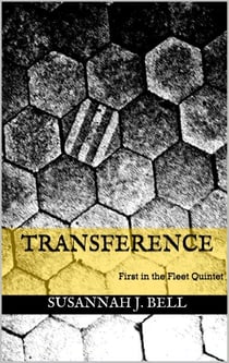 Transference (First in the Fleet Quintet) - The Fleet Quintet, #1