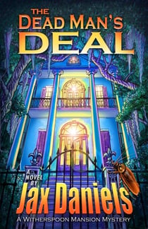 Dead Man's Deal - A Witherspoon Manor Mystery, #1