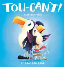 Tou-Can't! - A Little Sister Story