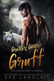Großer, böser Gruff - Die Großstadt-Lykaner, #2