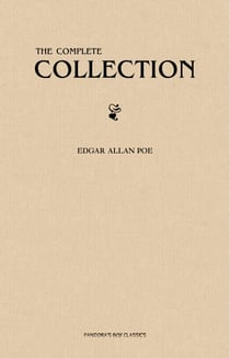 Edgar Allan Poe: The Complete Collection