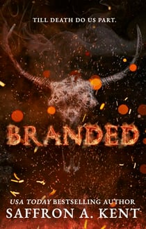 Branded - a spicy, dark Western romance