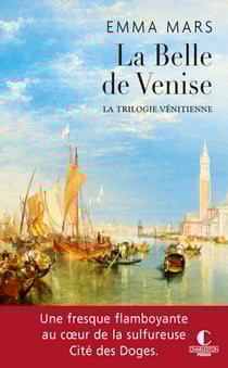La Belle de Venise - La trilogie vénitienne, T1