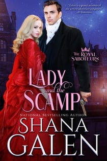 Lady and the Scamp - The Royal Saboteurs, #2