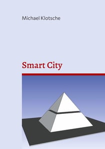 Smart City - Ein Buch voller wilder Spekulationen