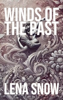 Winds of the Past