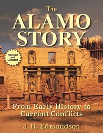 Alamo Story - From Early History to Current Conflicts