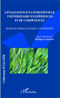 L'Évaluation d'un portefeuille universitaire d'expériences et de compétences - Enjeux et résultats pour 13 universités