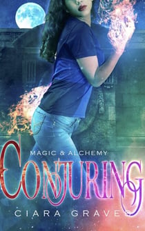 Conjuring - Magic & Alchemy, #2