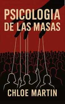 Psicologia de las Masas - Emotional Help, #1