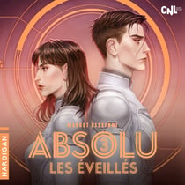 Les Éveillés - Absolu