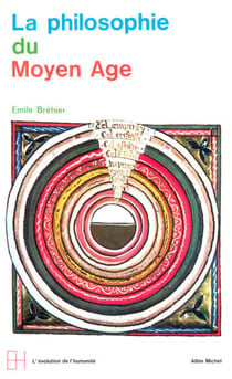 La Philosophie du Moyen Âge
