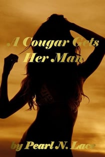 A Cougar Gets Her Man - Sexy Stories, #10