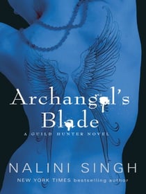Archangel's Blade - Book 4