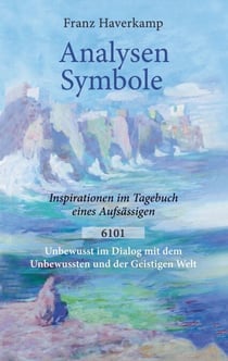 Analysen - Symbole 6101 - Inspirationen im Tagebuch eines Aufsässigen