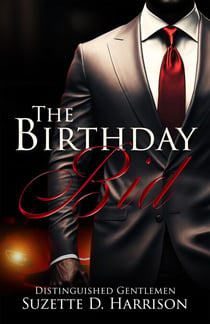The Birthday Bid - Distinguished Gentlemen