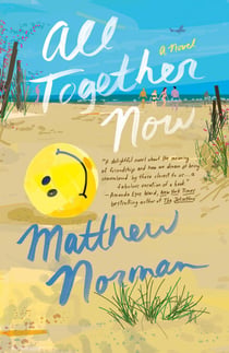 All Together Now - A Novel