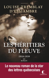 1918-1939 - Les héritiers du fleuve, T2