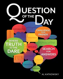 Question of the Day - Where Truth is the Dare