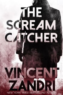 The Scream Catcher - (A Thriller)