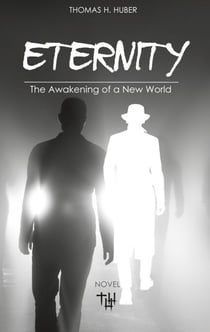 Eternity - The awakening of a new world