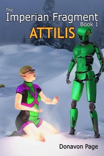 Attilis - The Imperian Fragment, #1