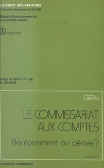 Le commissariat aux comptes : renforcement ou dérive ? (2)