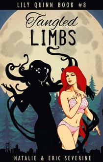 Tangled Limbs - Lily Quinn, #8