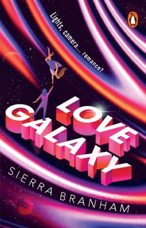 Love Galaxy - The hilarious and swoon-worthy sci-fi romance - think The Bachelor in space!