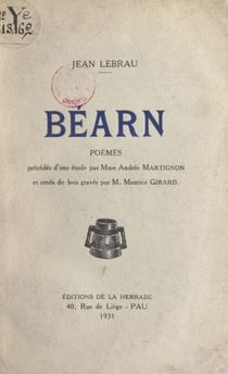 Béarn - Poèmes précédés d'une étude par Madame Andrée Martignon