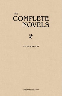 The Complete Novels of Victor Hugo