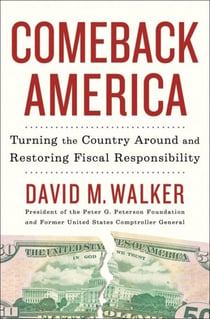 Comeback America - Turning the Country Around and Restoring Fiscal Responsibility