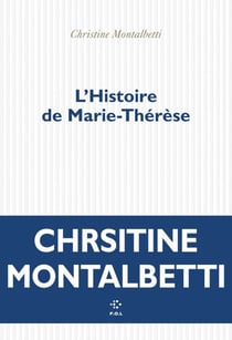 L'Histoire de Marie-Thérèse