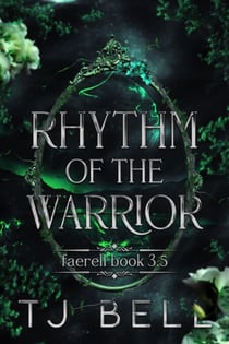 Rhythm of the Warrior - Faerell, #3.5