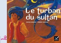 Ribambelle GS Les Albums - Le turban du Sultan