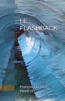 Le Flashback