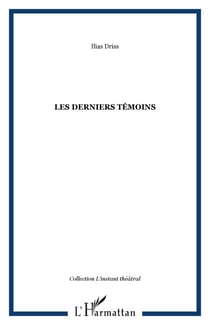 Les derniers témoins