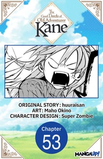 The Good Deeds of Old Adventurer Kane #053