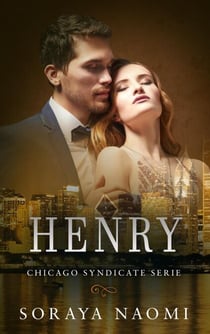 Henry - Chicago Syndicate serie, #6