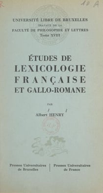 Études de lexicologie française et gallo-romane