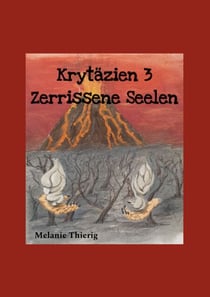 Krytäzien 3 - Zerrissene Seelen
